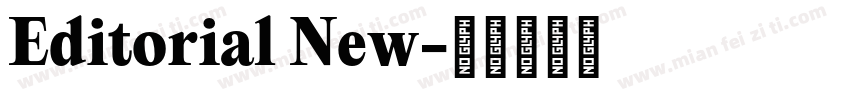 Editorial New字体转换